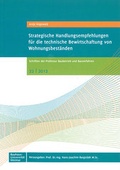 Cover: Strategische Handlungsempfehlungen f&uuml;r die technische Bewirtschaftung von Wohnungsbest&auml;nden - Bauhaus-Universit&auml;tsverlag Weimar