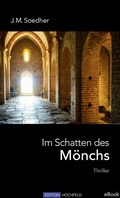 Cover: Im Schatten des M&ouml;nchs - Verlag Edition Hochfeld