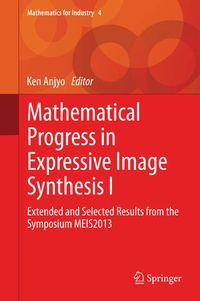 Enlarge image Cover: Mathematical Progress in Expressive Image Synthesis I - Springer