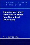 Cover: Grammatical Theory in the United States - Cambridge University Press