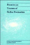 Cover: Binaries as Tracers of Stellar Formation - Cambridge University Press