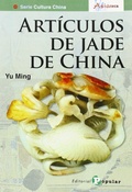 Cover: Art&iacute;culos de jade de China - Editorial Popular