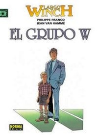 Abbildung von: Largo Winch, El grupo W2 - Norma Editorial, S.A.
