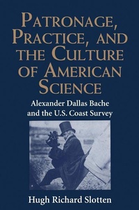 Enlarge image Cover: Patronage, Practice, and the Culture of American Science - Cambridge University Press