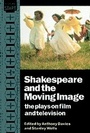 Cover: Shakespeare and the Moving Image - Cambridge University Press