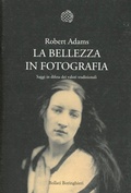 Cover: La bellezza in fotografia. Saggi in difesa dei valori tradizionali - Nuova cultura. Introduzioni;Bollati Boringhieri