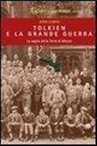 Abbildung von: Tolkien e la grande guerra. La soglia della Terra di Mezzo - Tolkien e dintorni;Marietti 1820