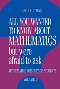 Cover: All You Wanted to Know about Mathematics but Were Afraid to Ask: Volume 2 - Cambridge University Press