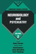 Cover: Cambridge Medical Reviews: Neurobiology and Psychiatry: Volume 2 - Cambridge University Press