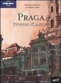 Cover: Praga - Itinerari d'autore/Lonely Planet;Lonely Planet Italia