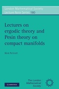 Cover: Lectures on Ergodic Theory and Pesin Theory on Compact Manifolds - Cambridge University Press