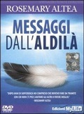 Bild: Messaggi dall'aldil&agrave;. DVD - Spiritualit&agrave; e tecniche energetiche;My Life