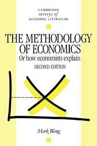 Enlarge image Cover: The Methodology of Economics - Cambridge University Press