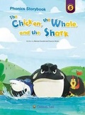 Cover: The Chicken, the Whale, and the Shark - Caramel Tree Readers