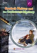 Cover: Sherlock Holmes and the Orphanage Mystery - Caramel Tree Readers