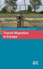 Cover: Transit Migration in Europe - Pallas Publications