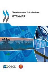Enlarge image Cover: Myanmar 2014 - Organization for Economic Co-operation and Development (OECD)