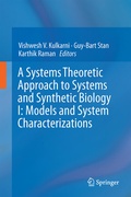 Cover: A Systems Theoretic Approach to Systems and Synthetic Biology I: Models and System Characterizations - Springer