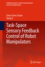 Cover: Task-Space Sensory Feedback Control of Robot Manipulators - Springer
