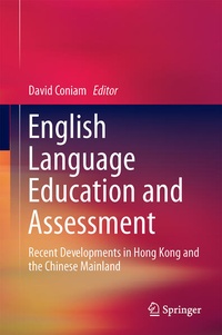 Enlarge image Cover: English Language Education and Assessment - Springer