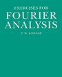 Cover: Exercises in Fourier Analysis - Cambridge University Press