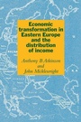 Cover: Economic Transformation in Eastern Europe and the Distribution of Income - Cambridge University Press