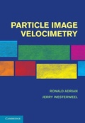 Cover: Particle Image Velocimetry - Cambridge University Press