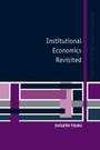 Cover: Institutional Economics Revisited - Cambridge University Press