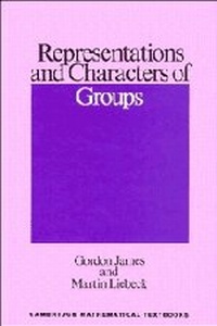 Enlarge image Cover: Representations and Characters of Groups - Cambridge University Press