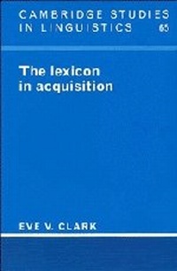 Enlarge image Cover: The Lexicon in Acquisition - Cambridge University Press