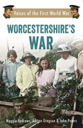 Cover: Worcestershire's War - Amberley Publishing