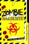 Cover: Zombie Elementary - Tundra Books