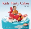 Cover: Kids' Party Cakes - Flame Tree Publishing