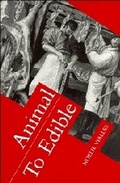 Cover: Animal to Edible - Cambridge University Press