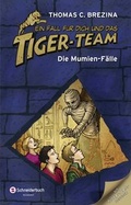 Cover: Ein Fall f&uuml;r dich und das Tiger-Team, Sammelband 03 - Schneiderbuch
