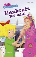 Cover: Bibi Blocksberg - Hexkraft gesucht! - Schneiderbuch
