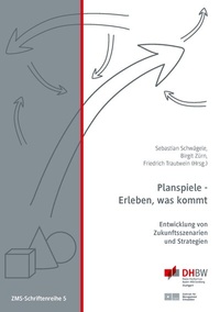 Abbildung von: Planspiele - Erleben, was kommt - BoD - Books on Demand