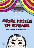 Cover: Meine Tassen im Schrank - Egmont Comic Collection