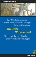 Cover: Dreierlei Wirksamkeit - Carl-Auer Verlag