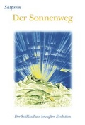 Cover: Der Sonnenweg zum grossen Selbst - Institut f. Evolutionsforsch.