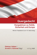 Cover: Quergedacht. Perspektiven zu Politik, Sicherheit und Europa. - Verlag Noir