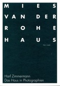 Cover: Harf Zimmermann: Das Haus in Photographien - form + zweck