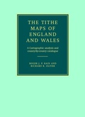 Cover: The Tithe Maps of England and Wales - Cambridge University Press