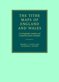 Enlarge image Cover: The Tithe Maps of England and Wales - Cambridge University Press