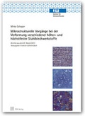 Cover: Mikrostrukturelle Vorg&auml;nge bei der Verformung verschiedener h&ouml;her- und h&ouml;chstfester Stahlblechwerkstoffe - TEWISS