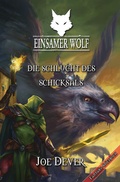 Cover: Einsamer Wolf 04 - Die Schlucht des Schicksals - Mantikore-Verlag