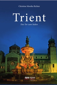 Abbildung von: Trient - Verlagsgruppe Styria GmbH & Co. KG