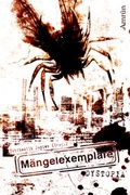 Cover: M&auml;ngelexemplare 2: Dystopia - Amrun Verlag
