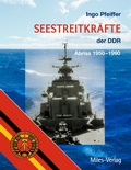 Cover: Seestreitkr&auml;fte der DDR - Miles-Verlag