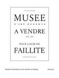 Cover: Musee a vendre pour cause de faillite. Herbert Foundation und mumok im Dialog. - K&ouml;nig, Walther